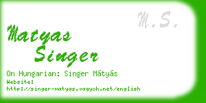 matyas singer business card